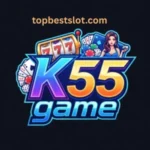 k55 game
